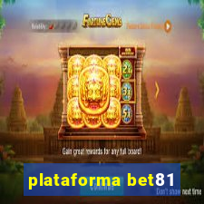 plataforma bet81